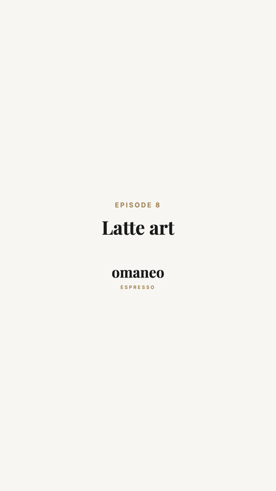 Episode 8: Latte art