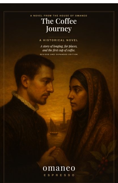 The Coffee Journey — A Historical Novel